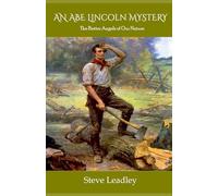 An Abe Lincoln Mystery: The Better Angels of Our Nature