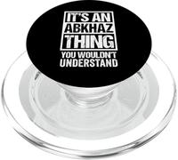 an Abkhaz Thing You Wouldn't Understand Abkhazia Caucasus PopSockets PopGrip pour MagSafe