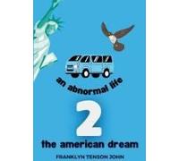 An Abnormal Life 2 - The American Dream