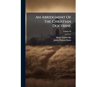 An Abridgment Of The Christian Doctrine