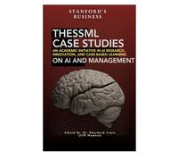 An Academic Initiative in AI Research, Innovation, and Case-Based Learning On AI And Management: TheSSML Case Studies