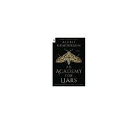 An Academy For Liars