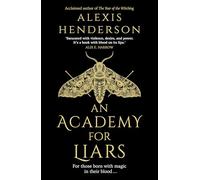 An Academy For Liars