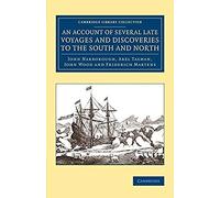 An Account Of Several Late Voyages And Discoveries To The South And North