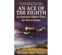 An Ace of the Eighth Norman J. Fortier (Auteur)