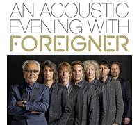 Foreigner – An Acoustic Evening With – CD