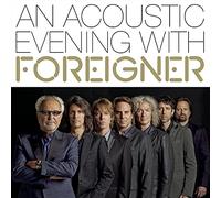 An Acoustic Evening With Foreigner CD