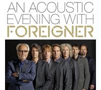 Foreigner – An Acoustic Evening With – CD