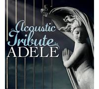 Various Artists – An Acoustic Tribute to Adele – CD – Import (The Orchard)