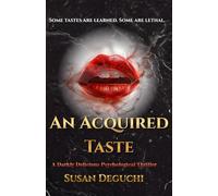 An Acquired Taste