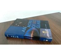 An Acre Of Glass: A History And Forecast Of The Telescope