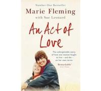 An Act of Love - [Version Originale] Marie Fleming (Auteur)