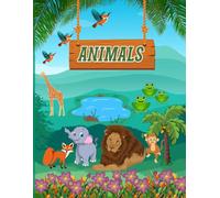 An adventure in the world of animals for ages 4-9 from 76 pages