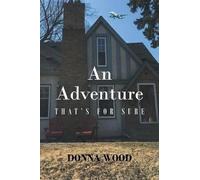 An Adventure - That's For Sure
