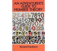 An Adventurer's Guide to Number Theory