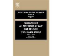 An Aesthetics of Law and Culture, STUDIES IN LAW, POLITICS, AND SOCIETY