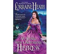 An Affair With A Notorious Heiress