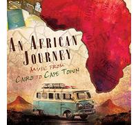 Artistes divers – An African Journey From Cairo To Cape Town – CD – NAXOS