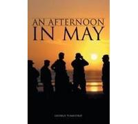 An Afternoon In May