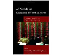 An Agenda For Economic Reform In Korea