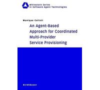An Agent-Based Approach For Coordinated Multi-Provider Service Provisioning