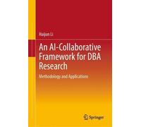 An AI-Collaborative Framework for DBA Research: Methodology and Applications