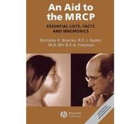 An Aid to the MRCP E. Anne Freeman, M. Afzal Mir, Nicholas K. Boeckx, Robert E. J. Ryder (Auteur)