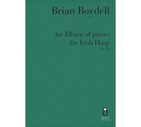An Album of Pieces for Irish Harp Op. 88.
