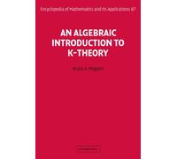 An Algebraic Introduction to K-Theory – Cambridge University Press