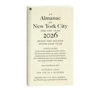 An Almanac Of New York City For The Year 2026