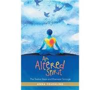 An Altered Spirit The Twelve Steps and Ebenezer Scrooge - Anna Fruehling - Author Solutions Inc - Livre en Anglais Anna FruehlingAnna Fruehling (Auteur)