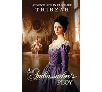 An Ambassador's Ploy