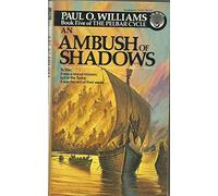 An Ambush of Shadows