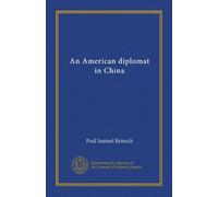 An American diplomat in China