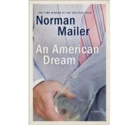 An American Dream by Norman Mailer Inconnu (Auteur)