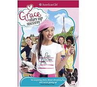 an American Girl: Grace Stirs Up Success