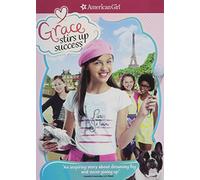 an American Girl: Grace Stirs Up Success