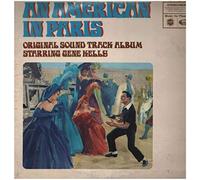 An American In Paris: The Original MGM Soundtrack Album [Vinyl LP]