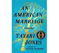 An American Marriage (Oprah's Book Club): A Novel