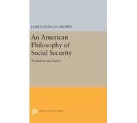 An American Philosophy Of Social Security