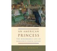 An American Princess - [Livre en VO] Laurie Dennett (Auteur)