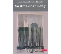 An Américan Song - Stefan Liberski - Le Bord De L'eau Eds - broché - Roman