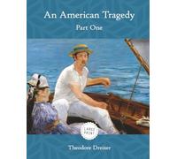 An American Tragedy: Part One (Large Print)