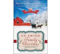 An Amish Family Christmas - Shelley Shepard Gray - HarperCollins Publishers - Livre en Anglais - Paperback Shelley Shepard GrayShelley Shepard Gray (Auteur)