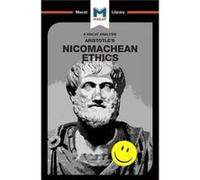 An Analysis of Aristotles Nicomachean Ethics by Giovanni Gellera Giovanni Gellera, (Auteur)