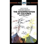An Analysis of Clifford Geertzs The Interpretation of Cultures by Abena DadzeArthur Abena Dadze - Arthur, (Auteur)