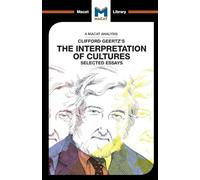 An Analysis of Clifford Geertz's The Interpretation of Cultures