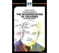 An Analysis Of Clifford Geertz's The Interpretation Of Cultures