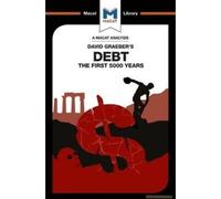 An Analysis Of David Graeber's Debt