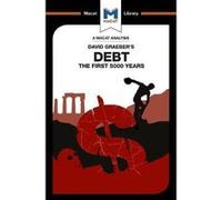 An Analysis of David Graebers Debt by Sulaiman Hakemy Sulaiman Hakemy, (Auteur)